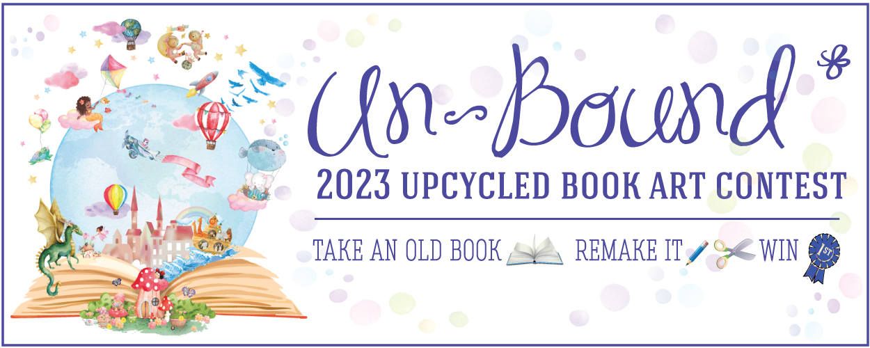 Permalink to:Unbound Upcycled Book Art  Contest